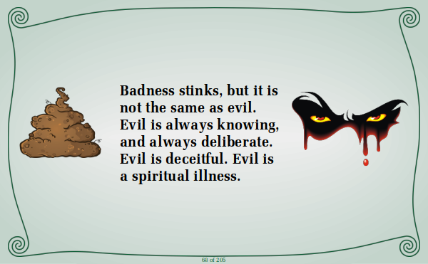 Read slides - Bad and Evil