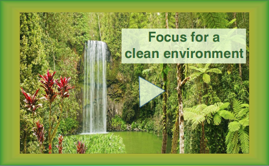 Focus for Clean Environment