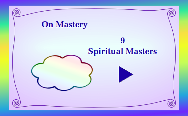 On Mastery - Part 7 Submission to a Master - Watch and listen
