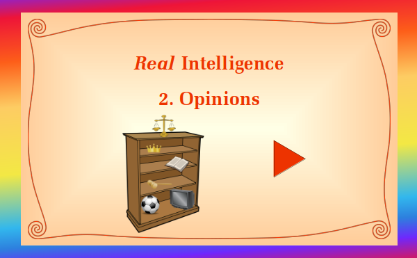 Real Intelligence Part 2 Opinions - Watch and listen